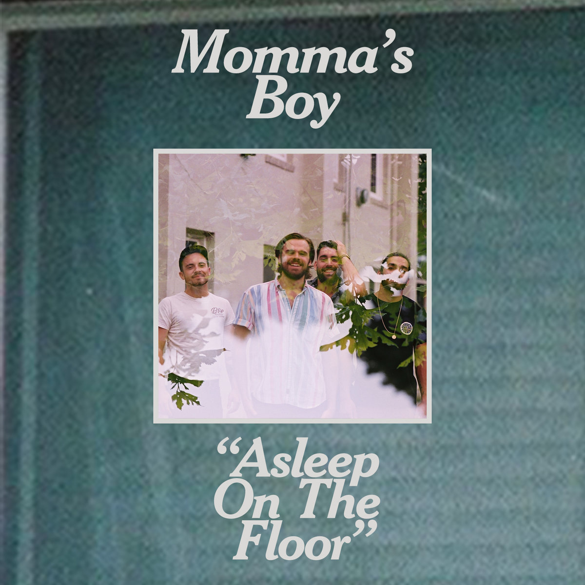 MOMMA'S BOY - "ASLEEP ON THE FLOOR" DEMO (2018)