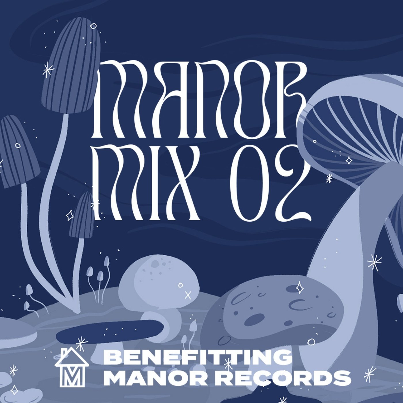 Manor Mix Vol. 2 Fundraiser Tape (2021)