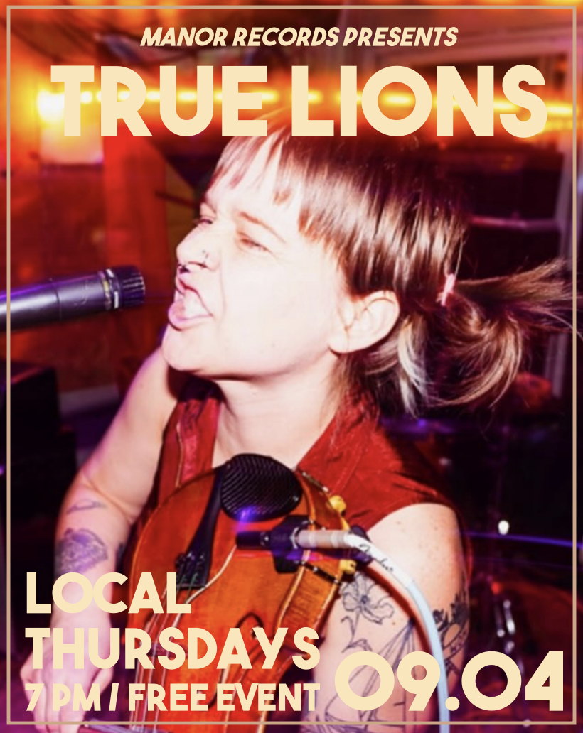 Local Thursdays ft. True Lions @ Electric Park