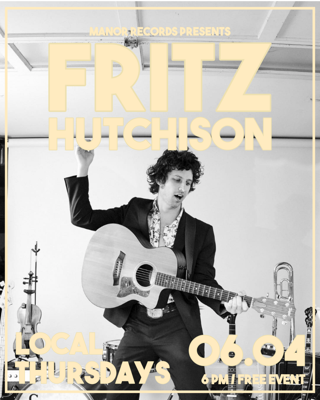 Local Thursdays ft. Fritz Hutchison