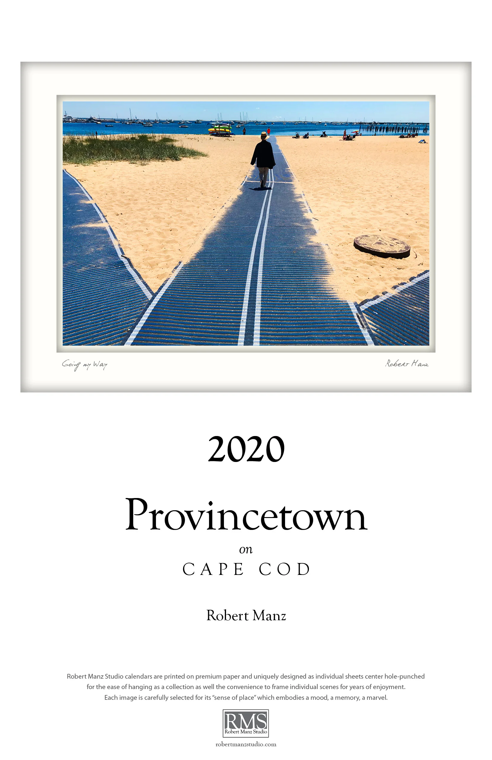2020 Calendar - Provincetown on Cape Cod by Robert Manz - for image selection only