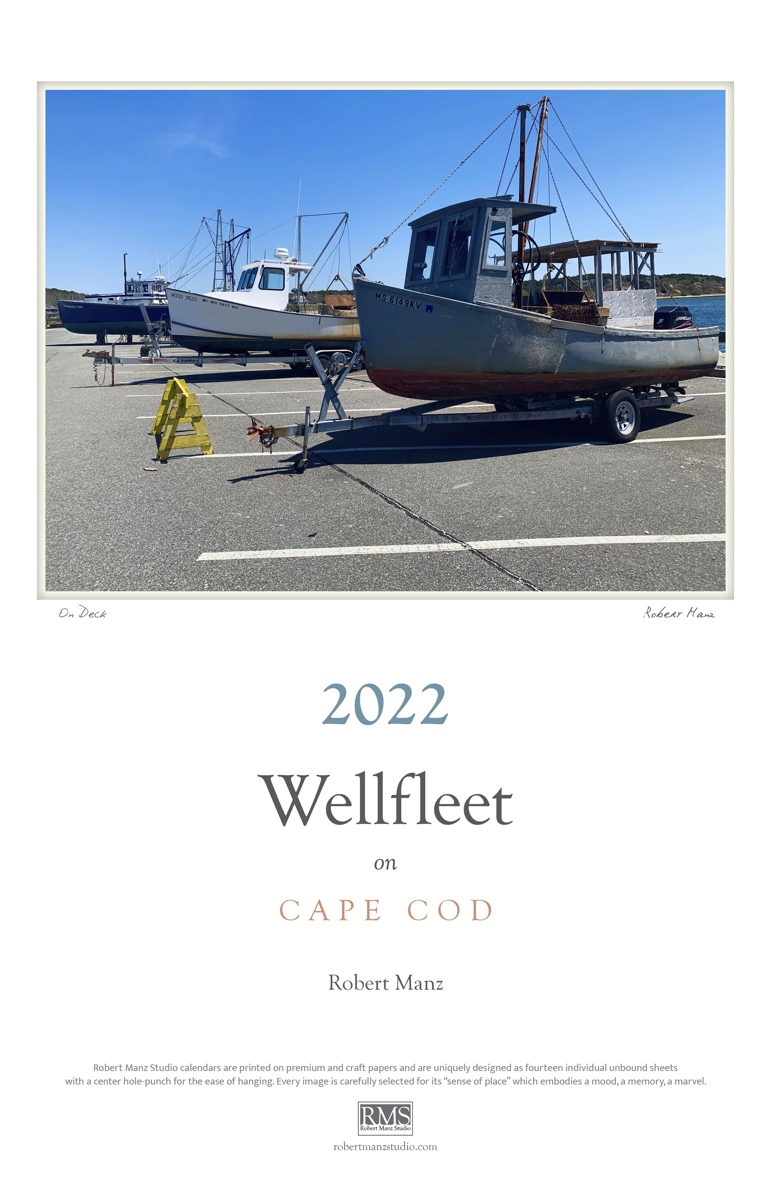 2022 Wellfleet on Cape Cod by Robert Manz