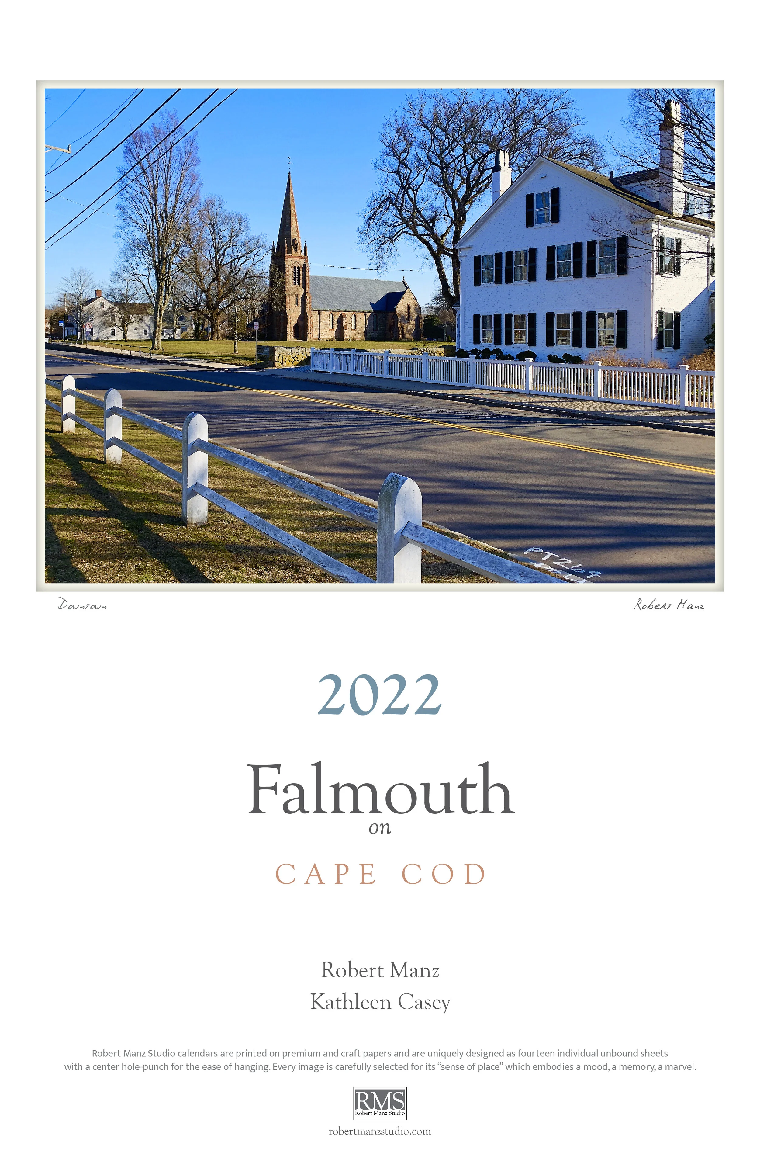 2022 Falmouth on Cape Cod, by Robert Manz and Kathleen Casey