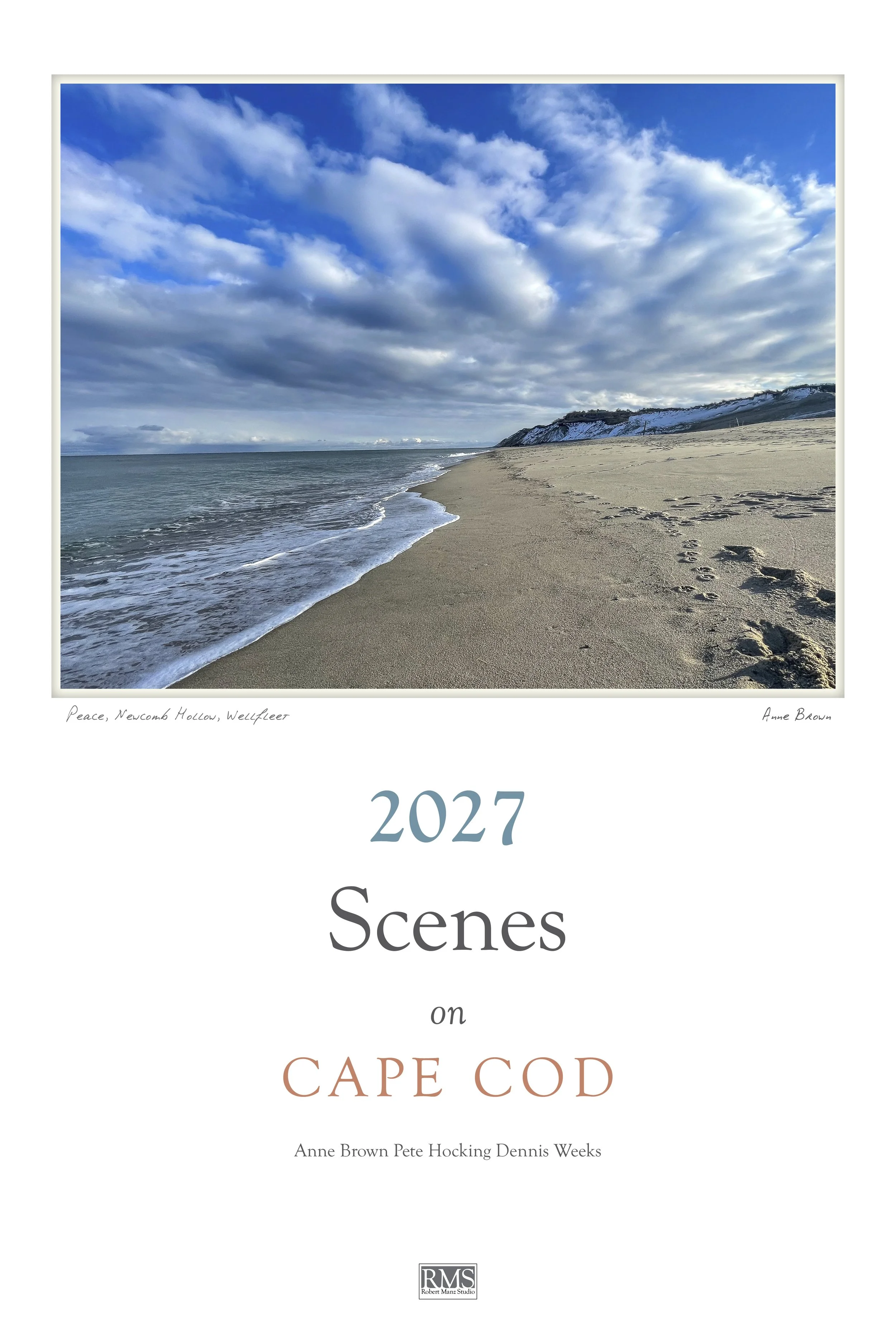 2027 Cape Cod Scenes: Photographs by our Artists