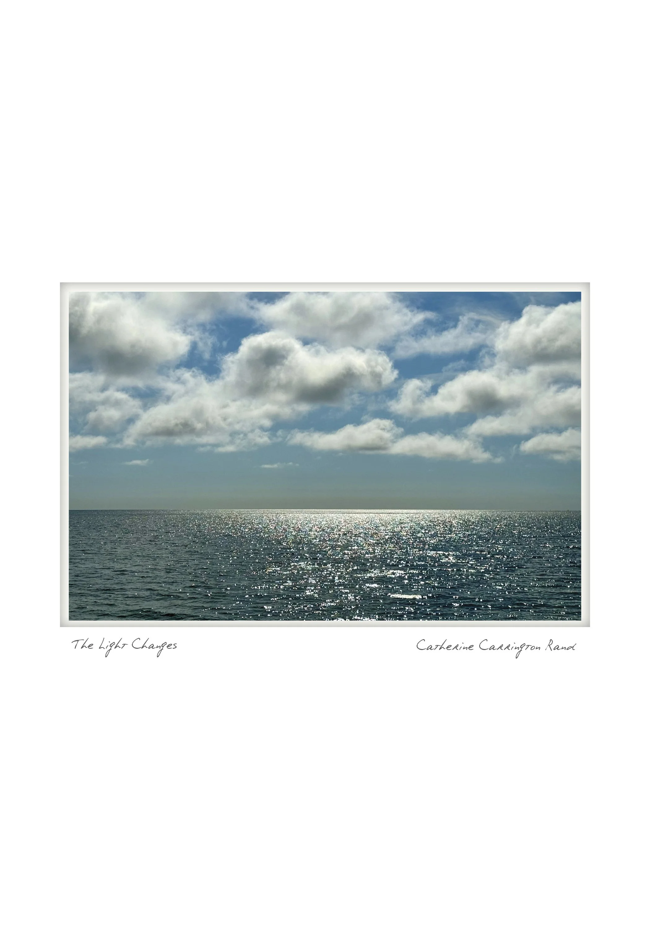 The Light Changes - Catherine Carrington Rand - Osterville, Massachusetts