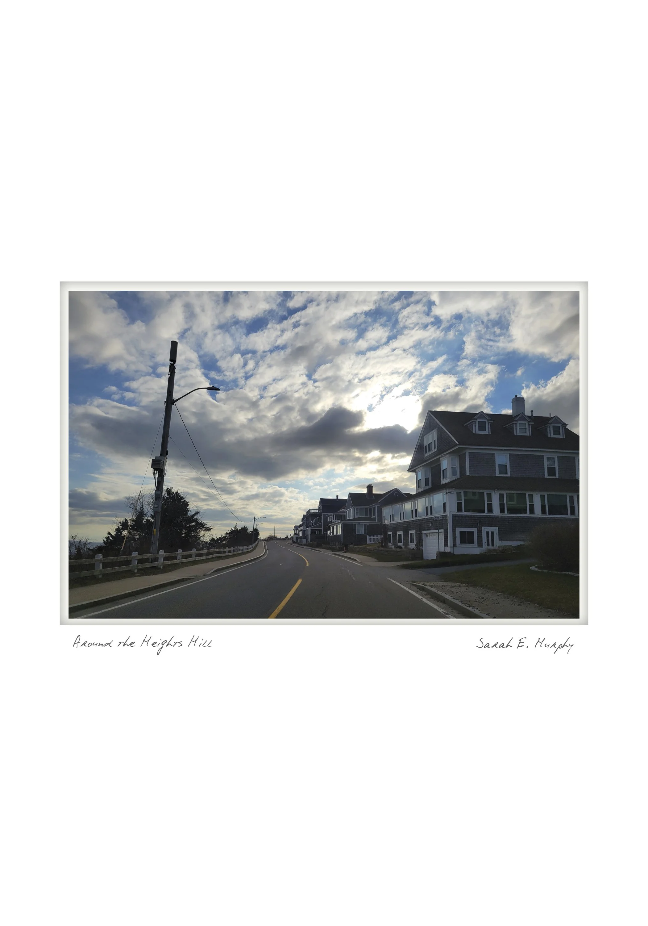 Around the Heights Hill by Sarah E. Murphy - Falmouth, Massachusetts