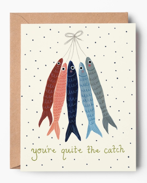 Quite the Catch Greeting Card