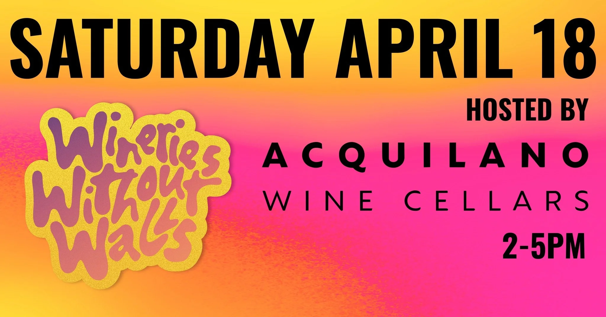 Wineries Without Walls — Acquilano Wine Cellars