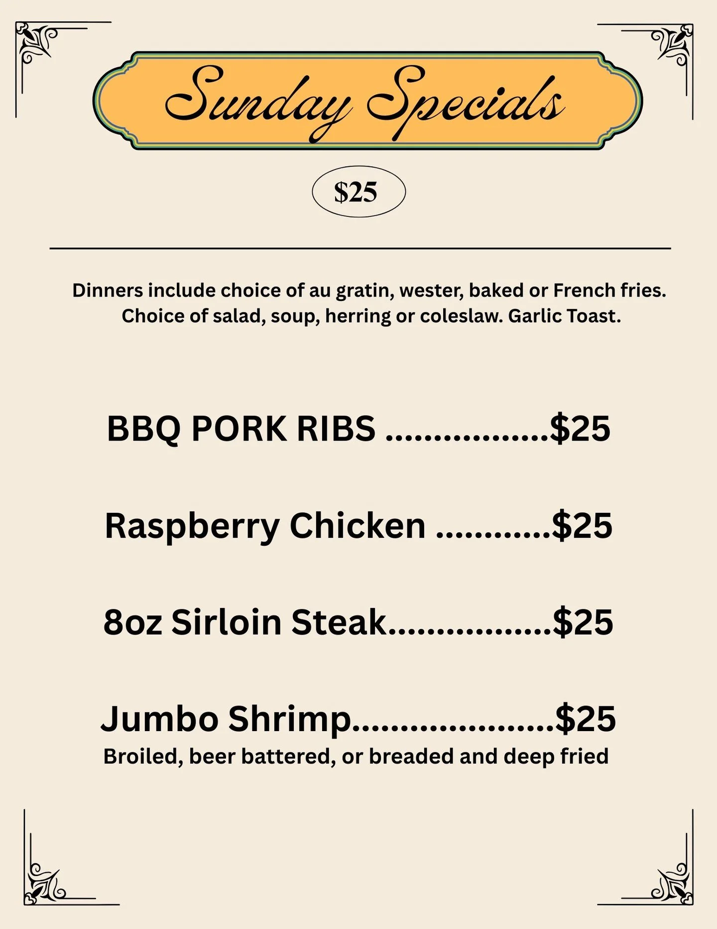 🍁Join us today for our $25 Sunday Specials!🍁