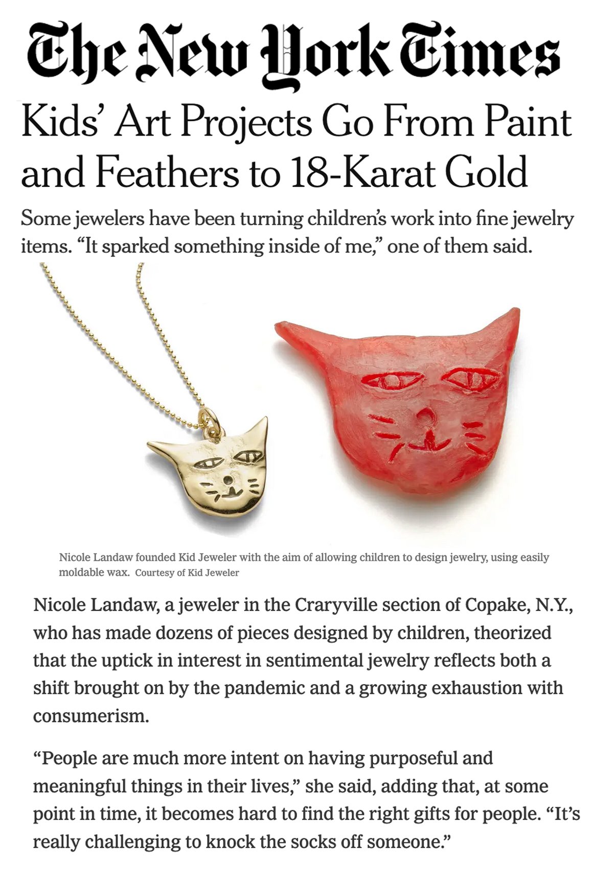  Nicole and Kid Jeweler featured in The New York Times in March 2024. 