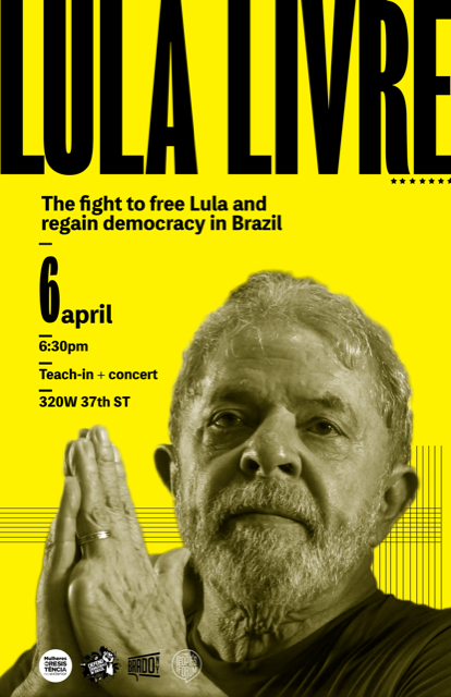 Poster o f Teach In at The People’s Forum, New York, April 6, 2019