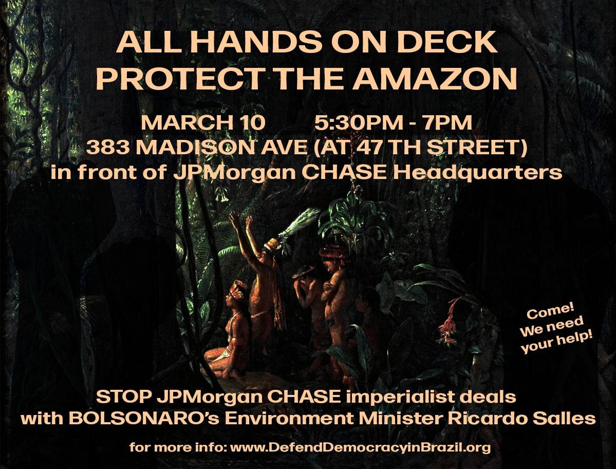 Indigenous Leaders and Activists protest JPMorgan Chase meetings with Brazil’s Environmental Minister in New York