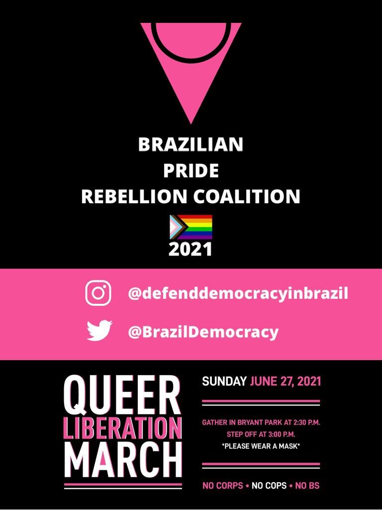 BRAZILIAN CONTINGENT PRESENT AT THE QUEER LIBERATION MARCH on 06/27