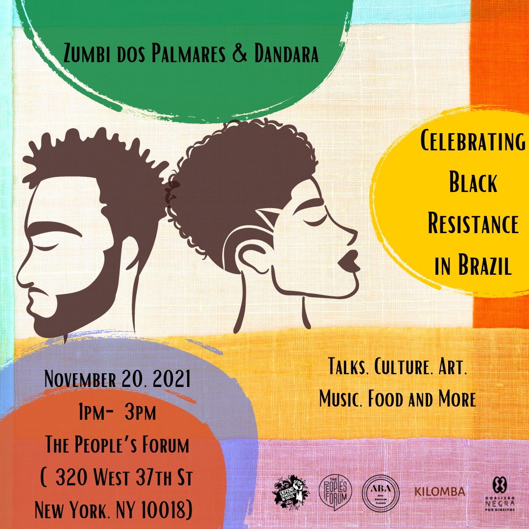 BRAZILIANS CELEBRATE NATIONAL DAY OF BLACK CONSCIOUSNESS IN NY,  CALL FOR THE END OF BOLSONARO’S RACIST ADMINISTRATION