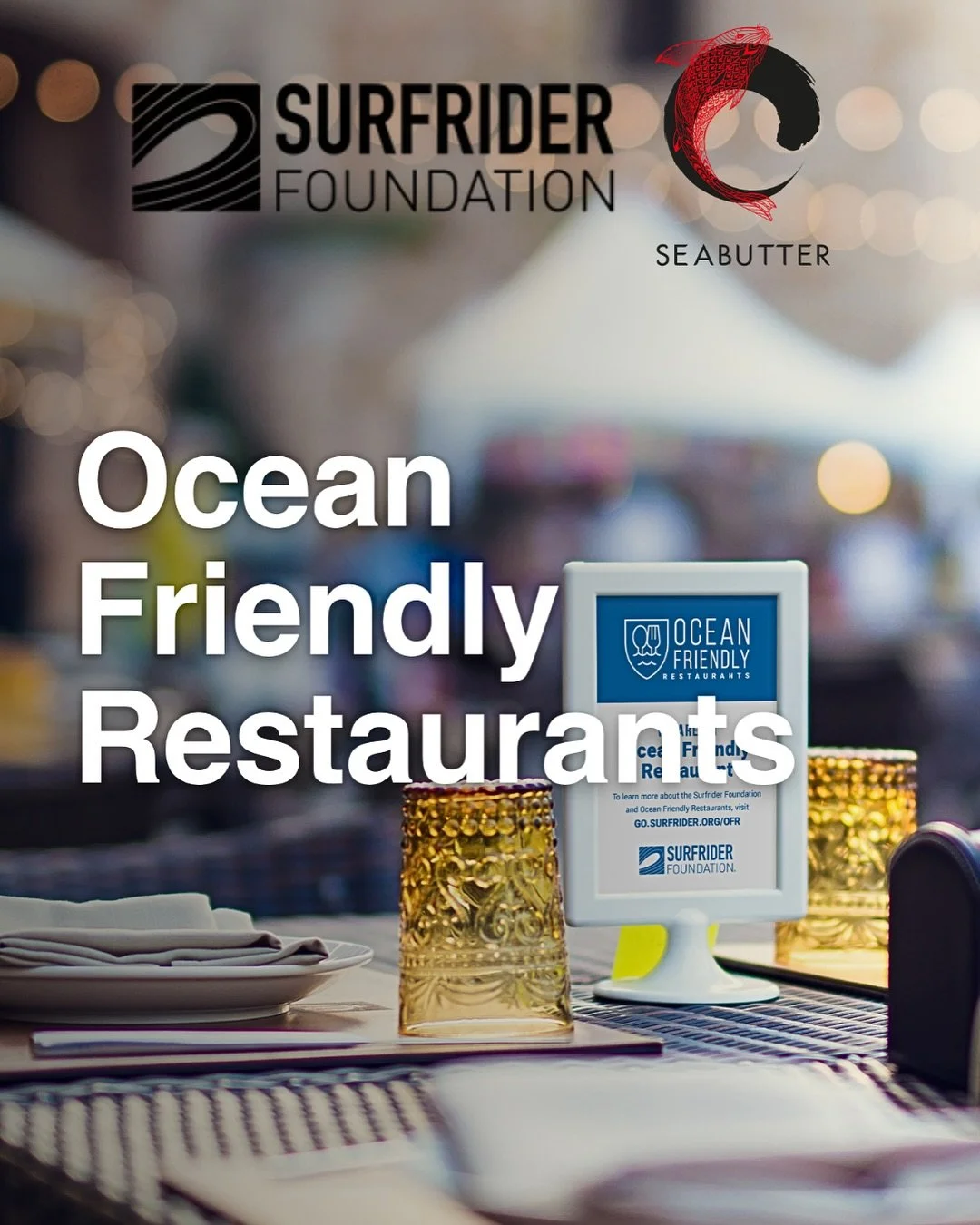 Seabutter is honored to officially be recognized as a Surfrider Foundation Ocean Friendly Restaurant. We’re proud to join a community of restaurants committed to reducing plastic pollution, protecting our oceans, and promoting sustainable pract