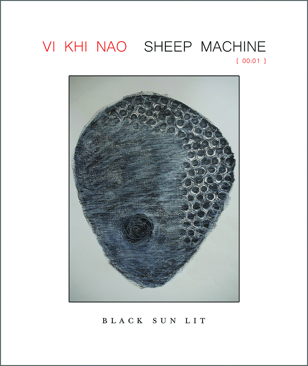 A Slightly Shifting Stillness: Vi Khi Nao's Sheep Machine: Aster(ix) Journal