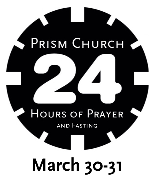 Email FASTING@PRISMCHURCH.COM if interested in being part of the Team this month!