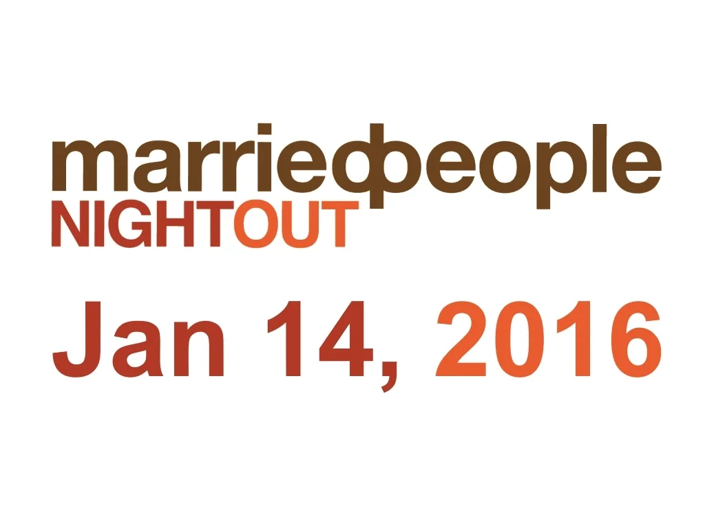 MarriedPeople Night Out