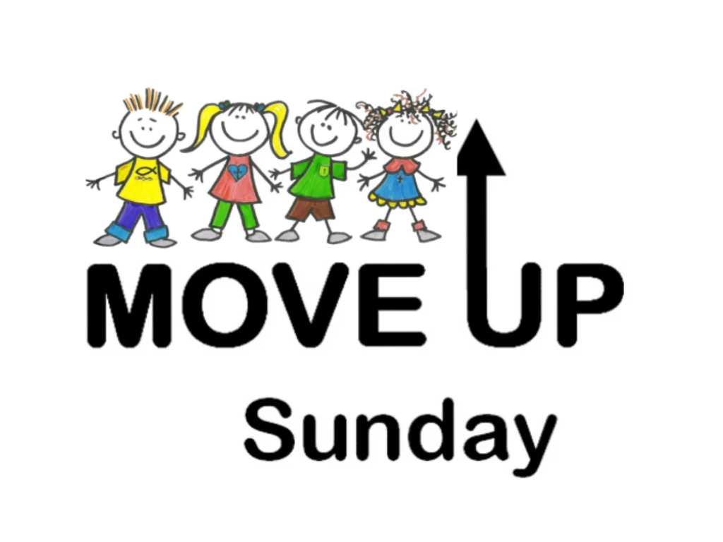 Move-Up Sunday Celebration