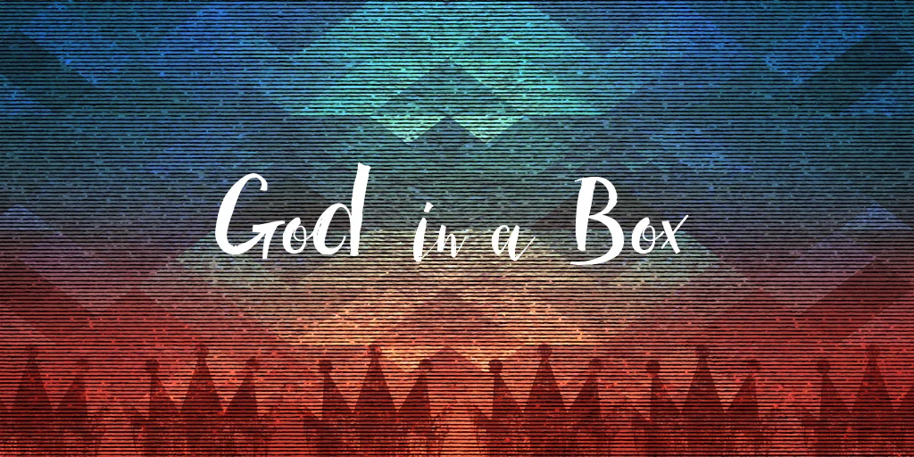 God in a Box
