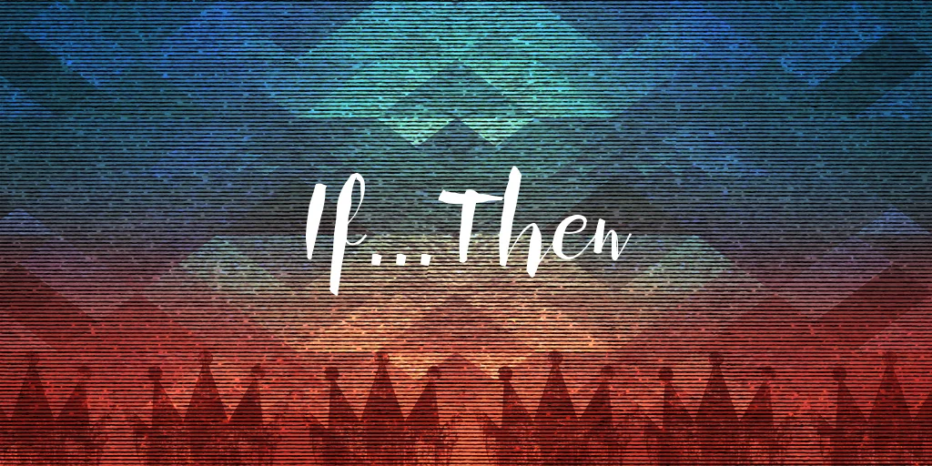 If ... Then