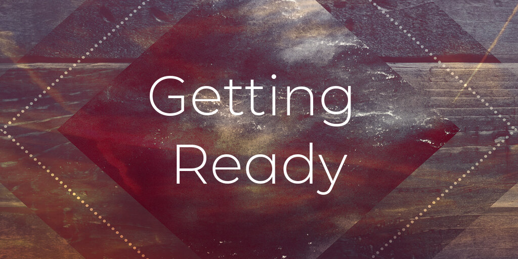 Getting Ready