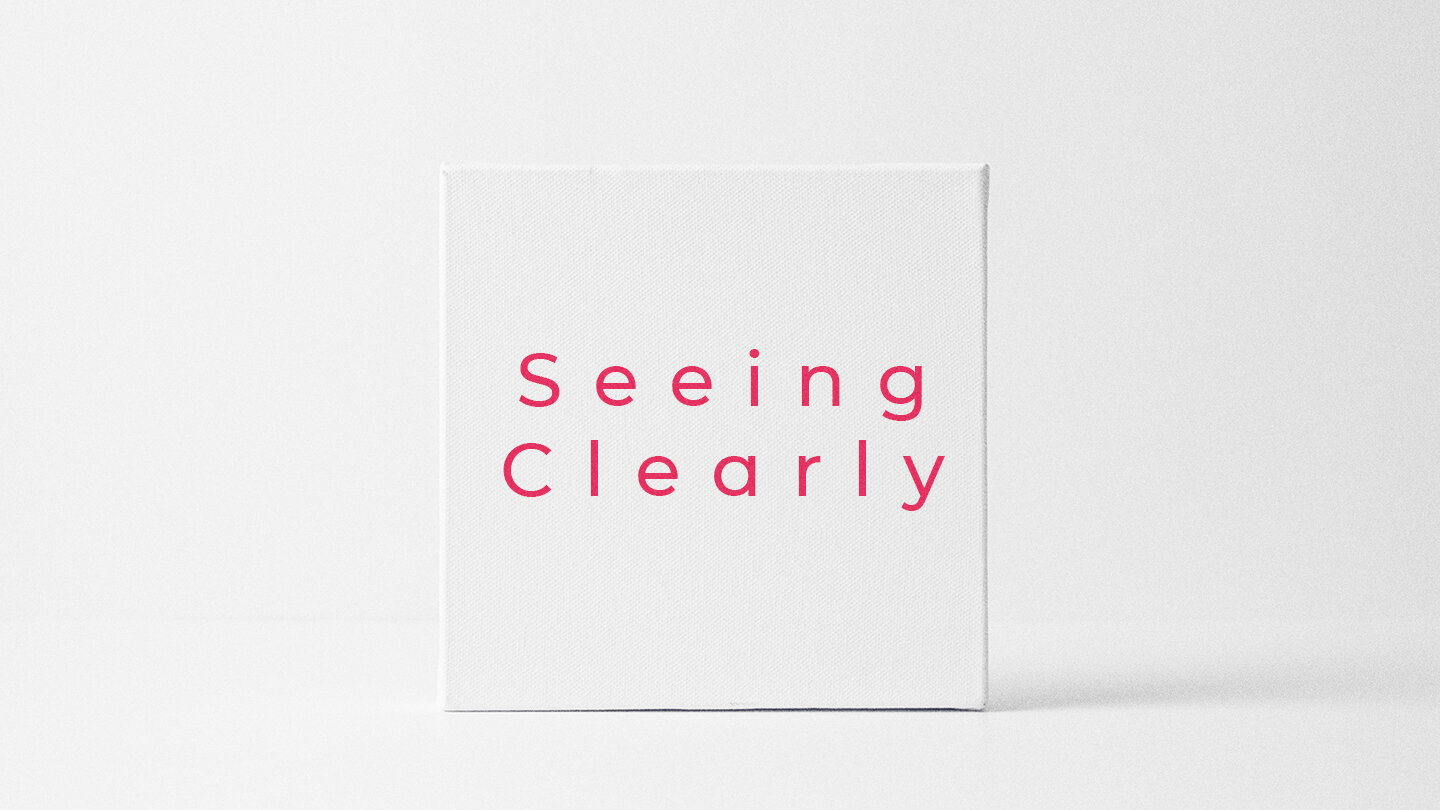 Seeing Clearly