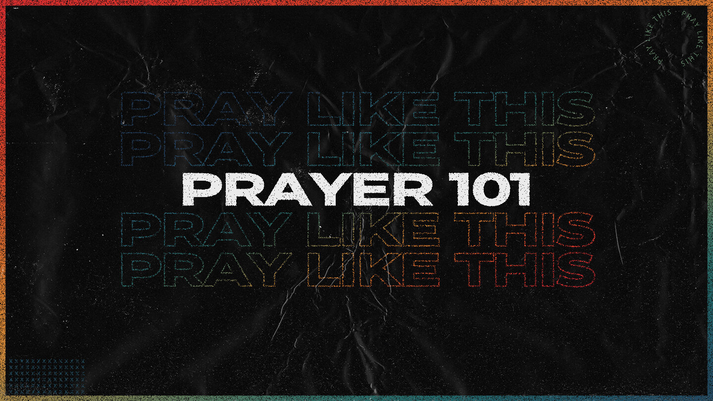 Prayer 101