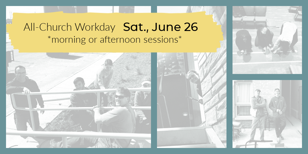 Save the Date! All-Church Workday