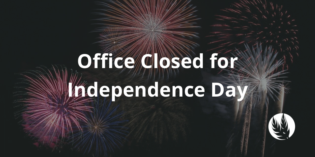 Office closed for Independence Day