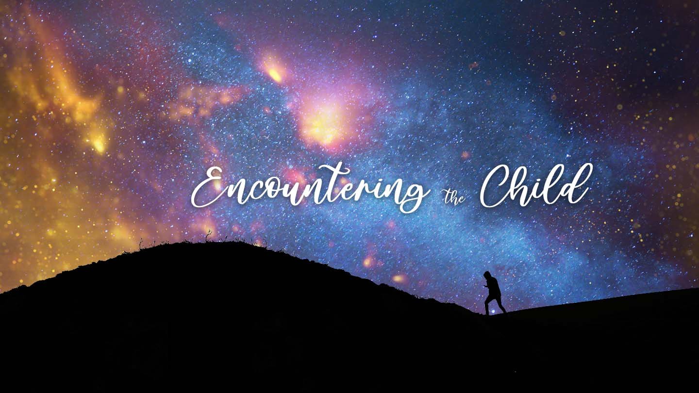 Encountering the Child