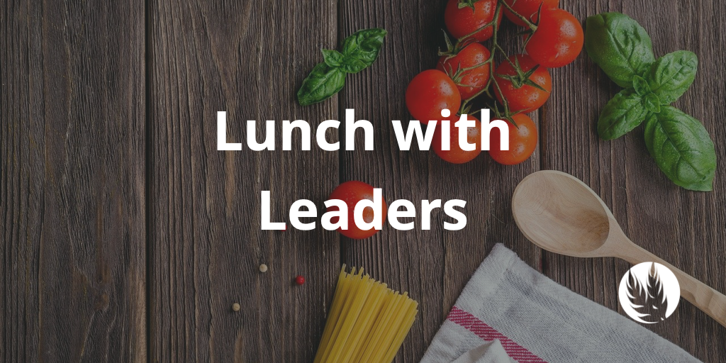 Lunch with Leaders