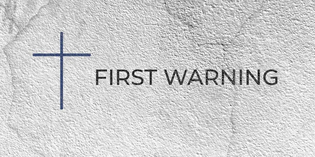 First Warning