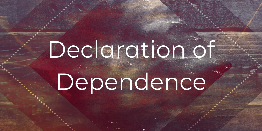 Declaration of Dependence