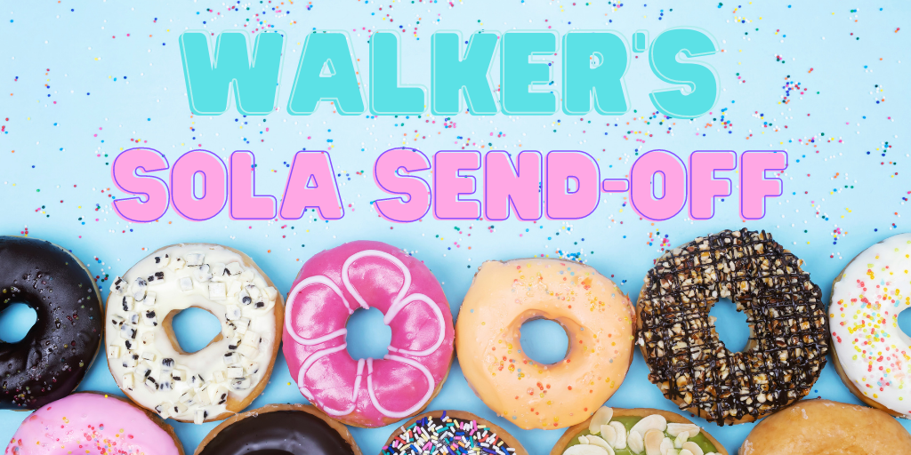 Walker's Sola sendoff
