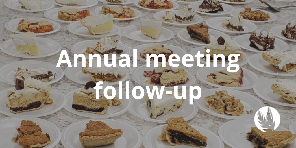Annual meeting follow-up
