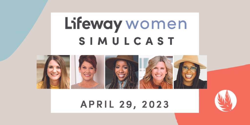 Lifeway Women Simulcast: Pursuing Christ Together in Truth