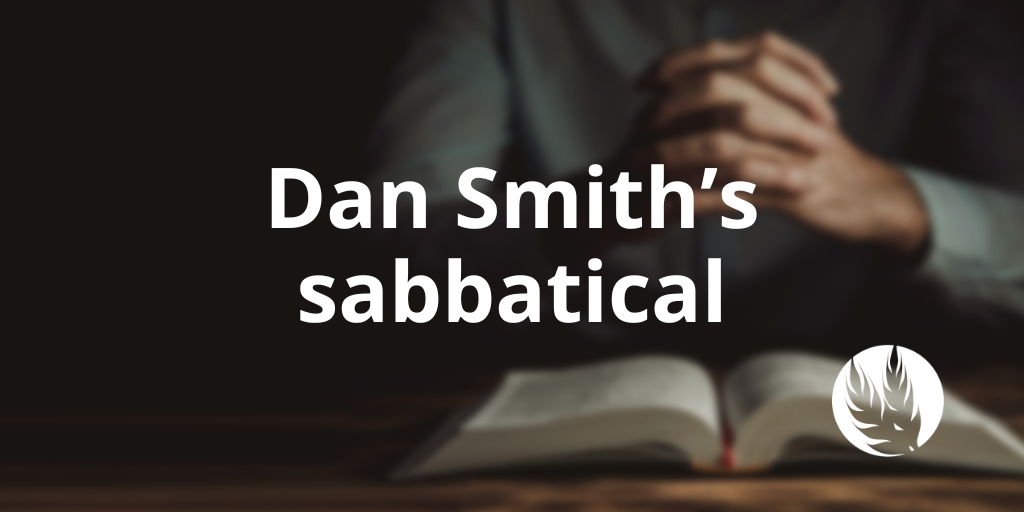 Dan Smith's sabbatical