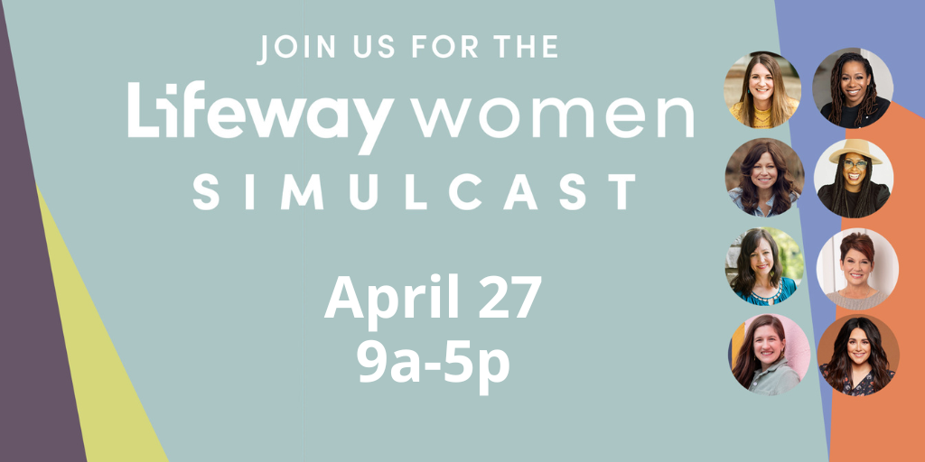 Lifeway Women’s Event