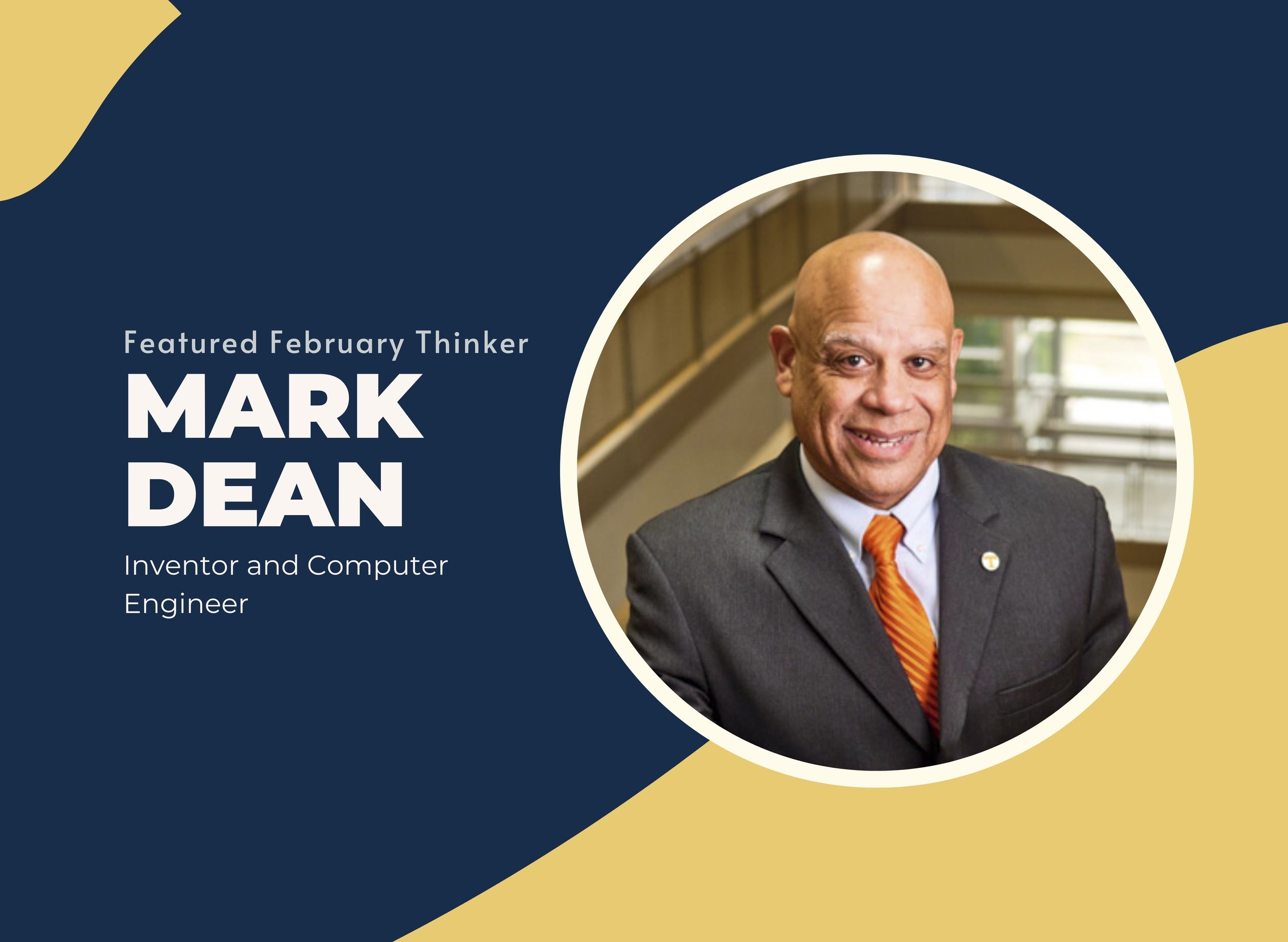 February Thinker: Mark Dean