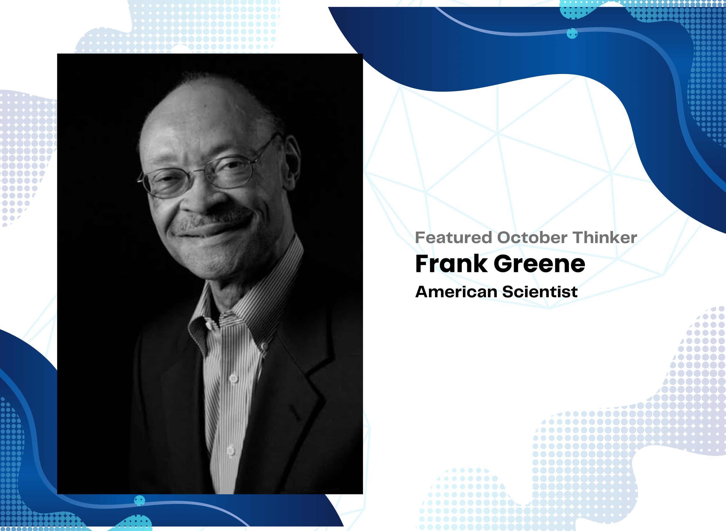 October Thinker: Frank S. Greene