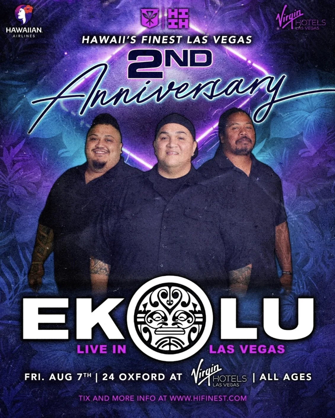 HAWAIʻIS FINEST LAS VEGAS 2ND ANNIVERSARY 