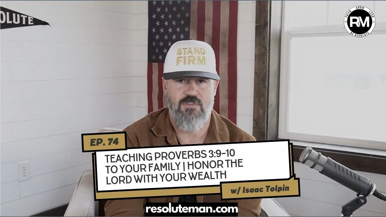 Teaching Proverbs 3:9–10 to Your Family | Honor the Lord with Your Wealth