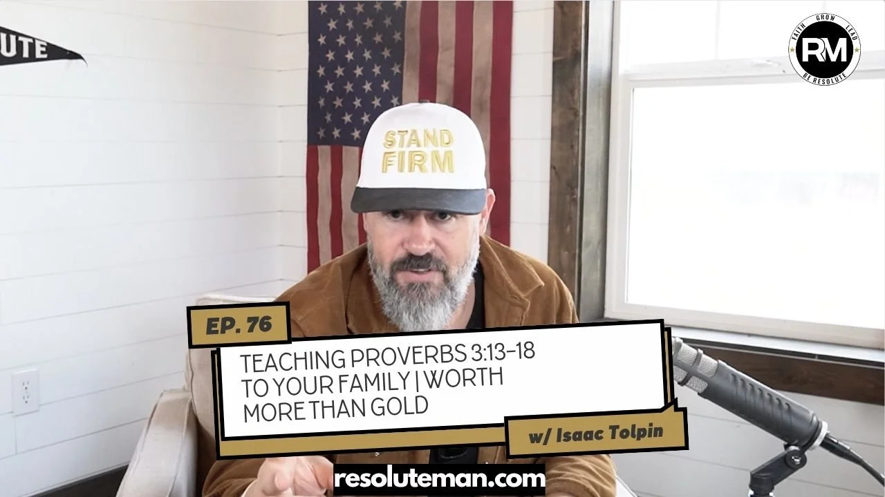 Teaching Proverbs 3:13–18 to Your Family | Worth More Than Gold