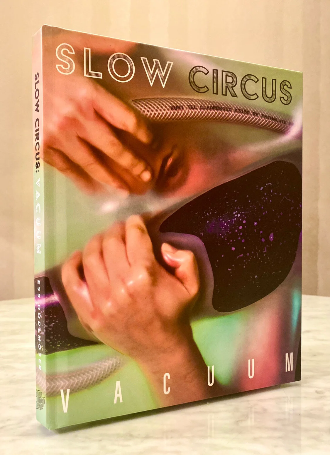 SLOW CIRCUS: VACUUM