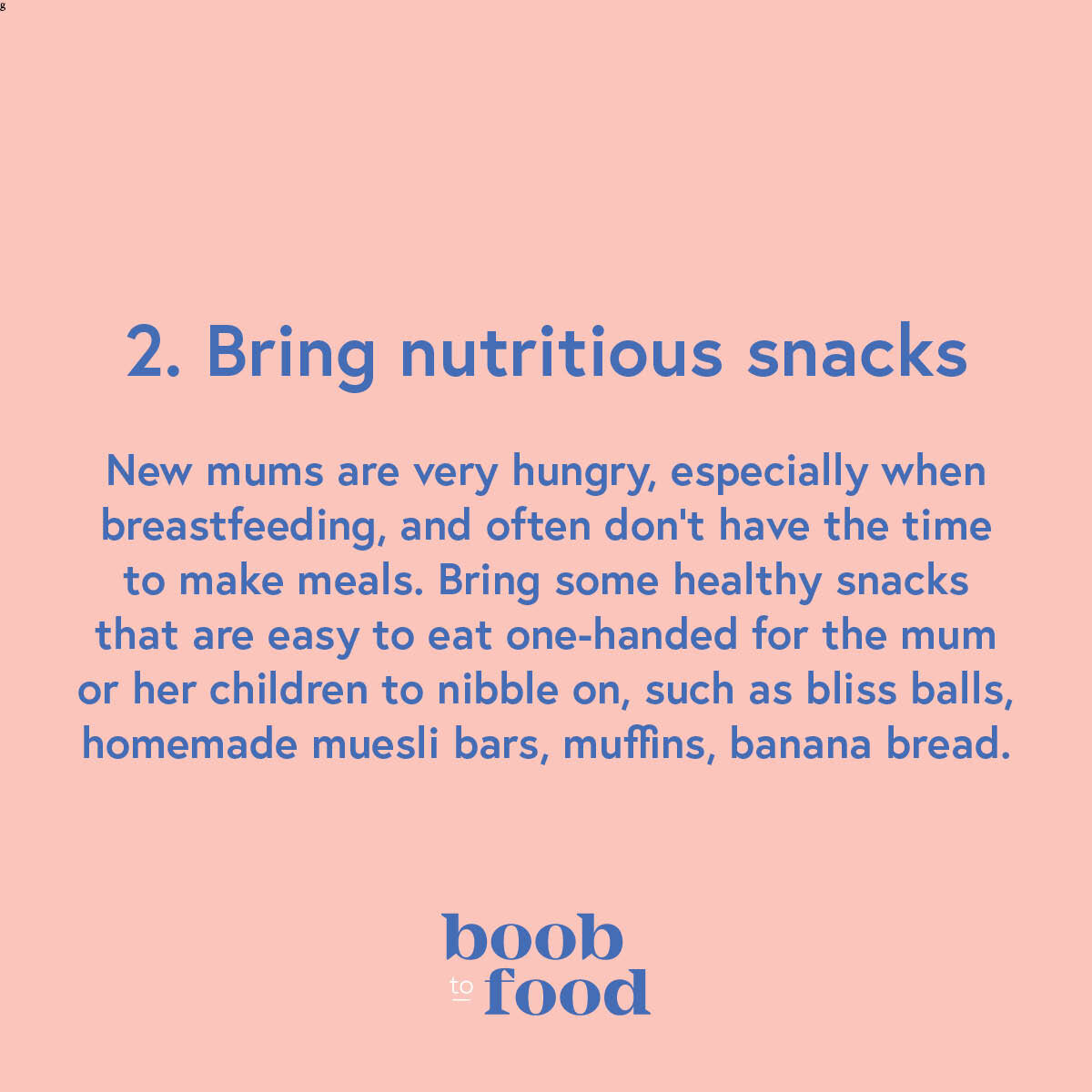 a guide to visiting a new mother  snacks