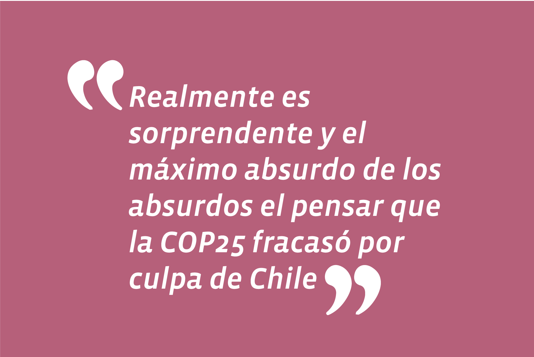 En entrevista en Chilevisión