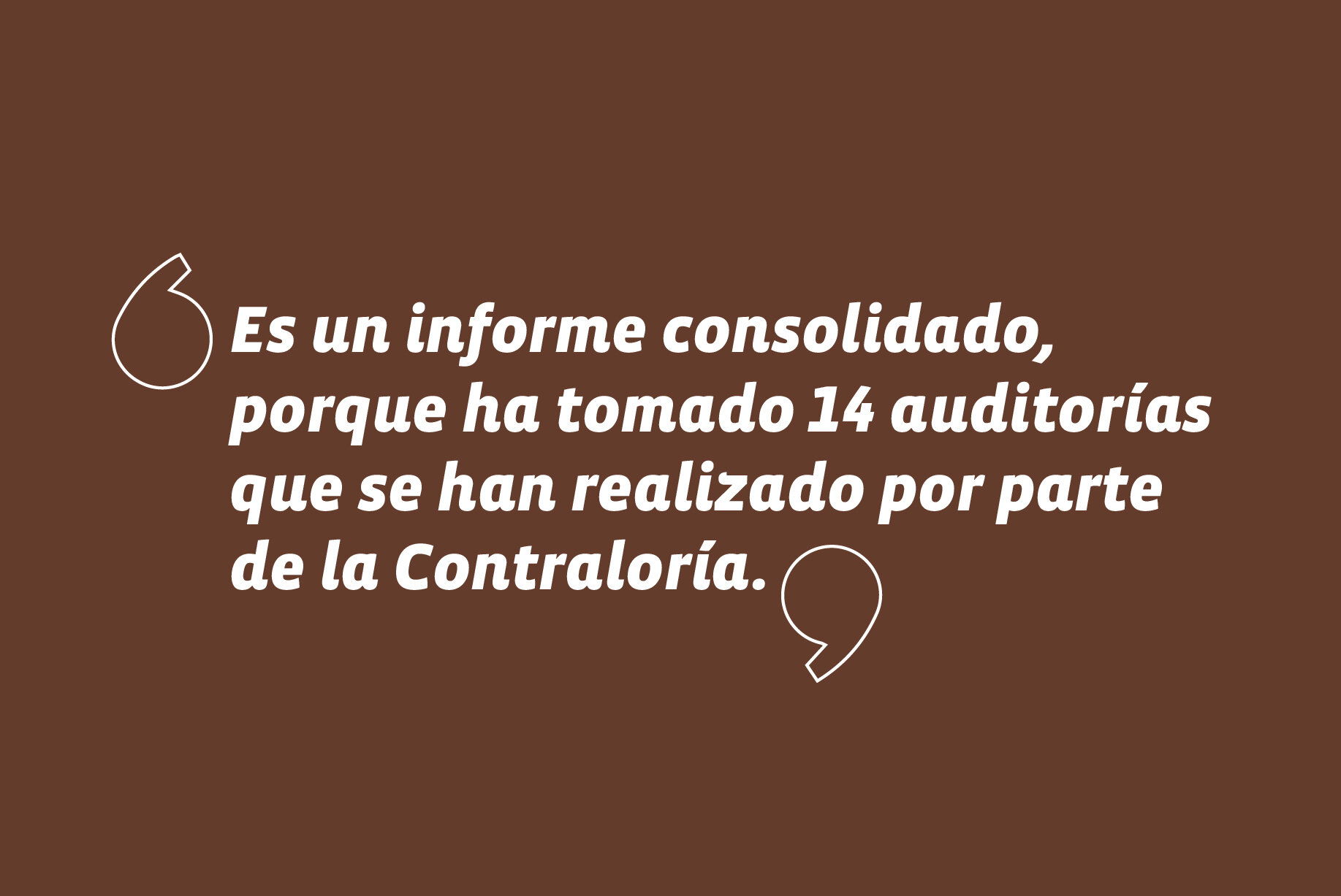 Acerca del informe de Contraloría