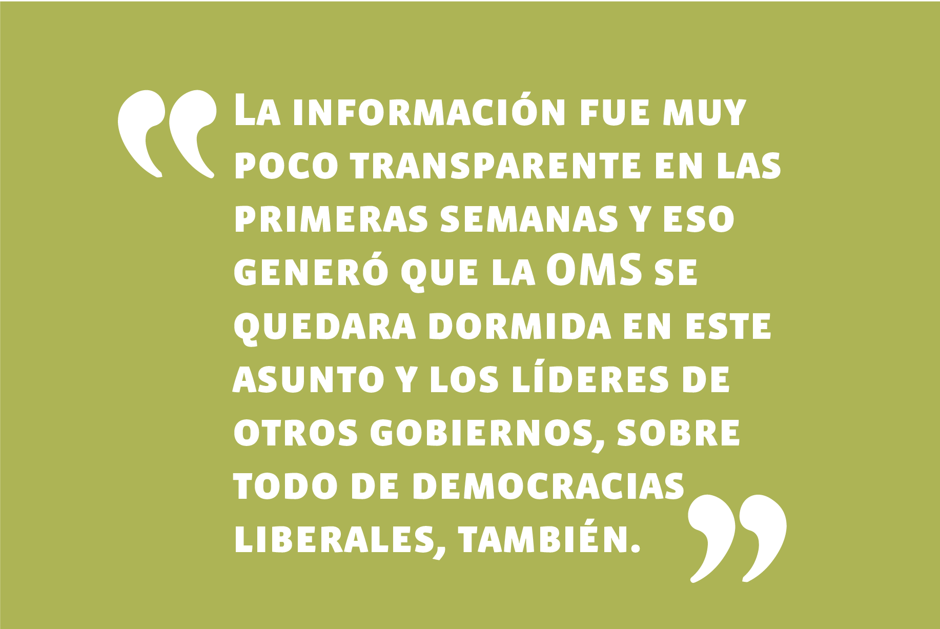 En entrevista en "Reportajes", El Mercurio