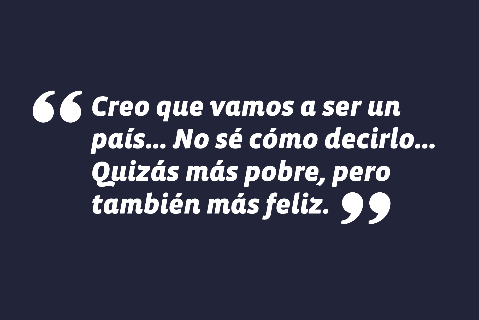 En entrevista en El Mercurio